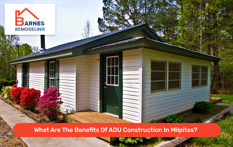 What Are The Benefits Of ADU Construction In Milpitas? 