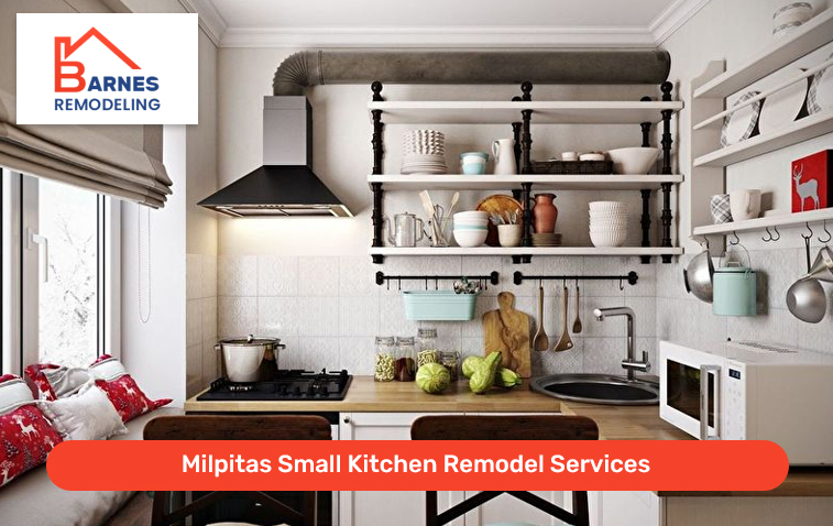 Milpitas Small Kitchen Remodel Services